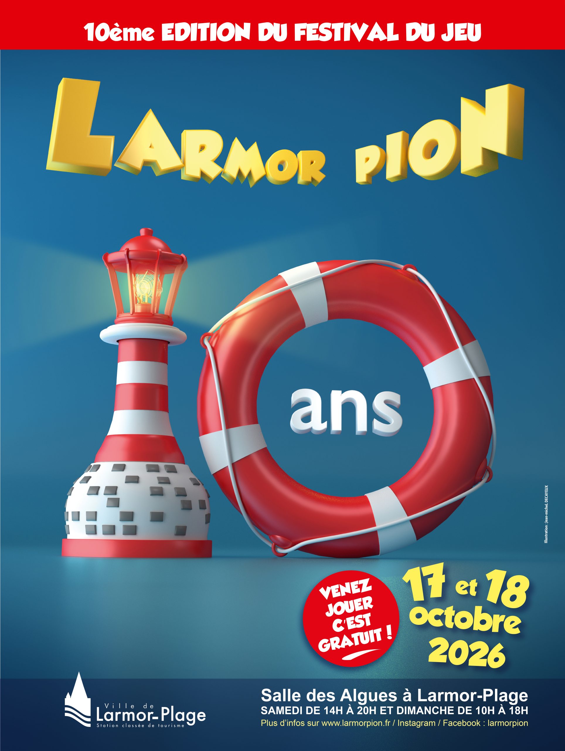 Affiche de la 10ᵉ édition du Festival du Jeu Larmor Pion à Larmor-Plage, les 17 et 18 octobre 2026, avec un phare et une bouée formant le chiffre 10.